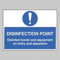 Disinfection Point - Disinfect Boots and Equipment on Entry and Departure - 