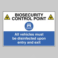 Biosecurity control point All vehicles must be disinfected upon entry and exit - 