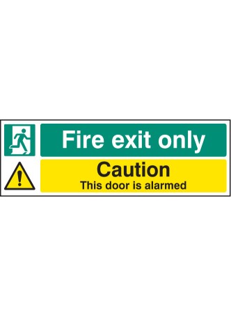 Fire Exit Only Caution - this Door Is Alarmed