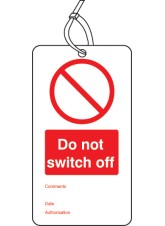 Do Not Switch Off - Double Sided Tags (Pack of 10)