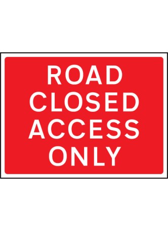 Road Closed Access Only - Class RA1 