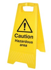 Caution - Hazardous Area - Self Standing Floor Sign
