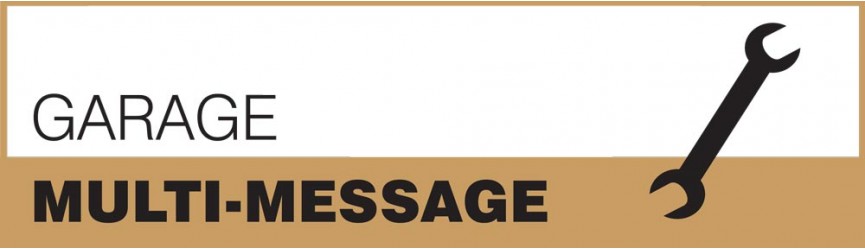Garage Multi-Message Signs