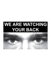 Eye Photo Sign We Are Watching Your Back