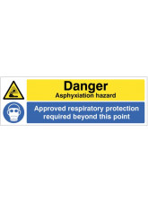 Danger - Asphyxiation  - Hazard Approved Respiratory Protection Beyond this Point 
