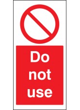 Do Not Use - Cover-Up Sign 