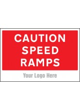 Caution - Speed Ramps - Site Saver Sign