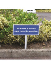 All Drivers & Visitors Must Report to Reception - White Powder Coated Aluminium - 450 x 150mm (800mm Post)