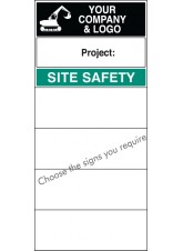 Site Safety Board with Logo - Select Your PreFerred Messages - 600 x 1200mm
