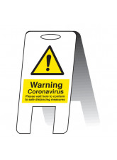 Warning Coronavirus - Lightweight Self Standing Sign
