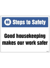 6S Steps to Safety - Good HouseKeeping Makes our Work safer