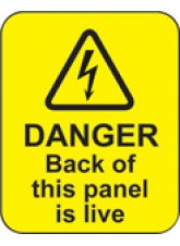 Danger - Back of this Panel Is Live Labels