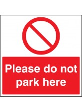 Please Do Not Park Here